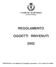 REGOLAMENTO OGGETTI RINVENUTI. APPROVATO: con delibera di Consiglio Comunale n. 147 in data 10/12/2002