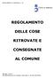 REGOLAMENTO DELLE COSE RITROVATE E CONSEGNATE AL COMUNE