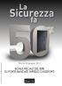 I contenuti dell opuscolo sono aggiornati ad agosto 2012. Fino al 30 giugno 2013 BONUS FISCALE DEL 50% SU PORTE BLINDATE, INFISSI E CASSEFORTI