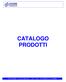 CATALOGO PRODOTTI FUTURE FINANCE Via Clarice Marescotti, 15 00151 Roma Tel. 06 65746952 Fax. 06 97258859