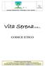 REV. 2 DEL 25/05/2015 Assistenza Infermieristica, Fisioterapica e Socio-sanitaria. Vita Serena S.R.L. CODICE ETICO