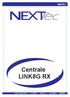 Centrale LINK8G RX Centrale LINK8 GSM RX IST1001000 Ve Centrale LINK8 GSM RX IST1001000 V rsione 1.0 Data 04/2012 e
