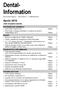 Dental- Information. Aprile 2010. I temi di questo numero: INFORMAZIONI GENERALI RIUNITI DIAGNOSTICA PER IMMAGINI SISTEMI CAD/CAM.