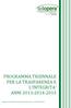 PROGRAMMA TRIENNALE PER LA TRASPARENZA E L INTEGRITA ANNI 2013-2014-2015