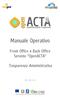 Manuale Operativo. Trasparenza Amministrativa. Front Office e Back Office Servizio OpenACTA COD. PROD. D.9.3