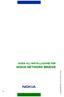 GUIDA ALL'INSTALLAZIONE PER NOKIA NETWORK BRIDGE. Copyright 2004 Nokia. Tutti i diritti sono riservati. 1/6