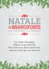 Con Natale a Branciforte, il Palazzo si apre alla Città. Per un intero mese, dentro e fuori le sale, attrazioni di ogni tipo e per tutte le età