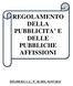 COMUNE DI VIAREGGIO REGOLAMENTO DELLA PUBBLICITA E DELLE PUBBLICHE AFFISSIONI INDICE