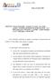 Risoluzione n.125/e. Con l interpello specificato in oggetto, concernente l interpretazione del D.P.R. n. 131 del 1986, è stato esposto il seguente