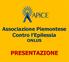 Associazione Piemontese Contro l Epilessia ONLUS PRESENTAZIONE