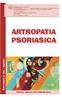 Dipartimento Medicina Interna e Specialità Mediche Reumatologia Dott. Carlo Salvarani - Direttore ARTROPATIA PSORIASICA