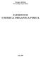 Giorgio Molteni Università degli Studi di Milano ELEMENTI DI CHIMICA ORGANICA FISICA
