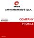 Ariete Informatica S.p.A. IL NOSTRO BRAND COMPANY PROFILE