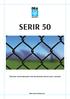 SERIR 50. Sistema antintrusione per recinzioni metalliche leggere. Brochure Informativa