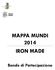 MAPPA MUNDI 2014 IRON MADE. Bando di Partecipazione