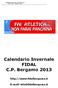 Calendario Invernale FIDAL C.P. Bergamo 2013