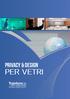 PRIVACY & DESIGN PER VETRI