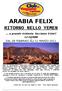 ARABIA FELIX RITORNO NELLO YEMEN. ... a grande richiesta facciamo il bis!! 12 GIORNI ARA DAL 28 FEBBRAIO ALL'11 MARZO 2011