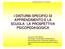 I DISTURBI SPECIFICI DI APPRENDIMENTO E LA SCUOLA: LA PROSPETTIVA PSICOPEDAGOGICA