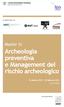 Archeologia preventiva e Management del rischio archeologico