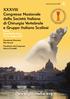 XXXVIII Congresso Nazionale della Società Italiana di Chirurgia Vertebrale e Gruppo Italiano Scoliosi Roma, Hotel Ergife Palace 14-16 maggio 2015