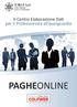 Il Centro Elaborazione Dati per Il Professionista all avanguardia PAGHEONLINE