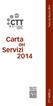 Carta dei Servizi 2014. Carta. dei. Servizi 2014. CTT NORD srl