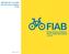 Manuale per il corretto uso del nuovo logotipo FIAB. Federazione Italiana Amici della Bicicletta ONLUS