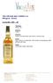 LAGGAN MILL 1993 46. Tipologia: Whisky 46. Regione: Scozia. Profumo: intense note affumicate, sale marino e vecchio cuoio.
