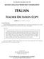 The University of the State of New York SECOND LANGUAGE PROFICIENCY EXAMINATION ITALIAN. Monday, June 21, 1999 9:15 a.m.