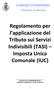 Regolamento per l applicazione del Tributo sui Servizi Indivisibili (TASI) Imposta Unica Comunale (IUC)