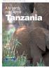 TANZANIA OK R.qxd 22/03/2006 15.58 Pagina 26. A tu per tu con l Africa. Tanzania. testi di TIZIANA LEONARDI foto di GIOVANNI TAGINI VIAGGIO IN.