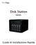 Disk Station DS509+ Guida di Installazione Rapida