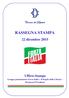 RASSEGNA STAMPA 22 dicembre 2015 Ufficio Stampa Gruppo parlamentare Forza Italia Il Popolo della Libertà Berlusconi Presidente