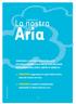 Aria. La nostra. capitolo A. >> CONOSCERE e apprezzare le specie della vostra zona che vivono nell aria.