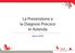 La Prevenzione e la Diagnosi Precoce in Azienda