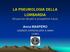 LA PNEUMOLOGIA DELLA LOMBARDIA