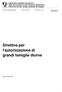 Direttive per l'autorizzazione di grandi famiglie diurne