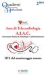 Area di Telecardiologia A.I.A.C. (Associazione Italiana di Aritmologia e Cardiostimolazione) HTA del monitoraggio remoto