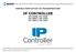 IP CONTROLLER IPC-3008/ IPC-3108 IPC-3002 / IPC-3102