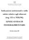 Viale Luigi Pasteur, 10 00144 Roma (I) C.F. 97023320589 Tel. +39 (06) 5903534 5903380 Fax +39 (06) 5903342 E-mail: segreteria@federalimentare.