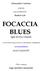FOCACCIA BLUES regia di Nico Cirasola