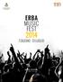 ERBA MUSIC FEST 7 GIUGNO - 13 LUGLIO MUSIC FESTIVAL PARCO MAJNONI. f erbamusicfest. Comune di Erba Assessorato e commercio e tempo libero