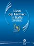 L uso dei Farmaci in Italia. Rapporto Nazionale gennaio - settembre 2012