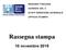 REGIONE TOSCANA AZIENDA USL 3 STAFF DIREZIONE AZIENDALE UFFICIO STAMPA. Rassegna stampa