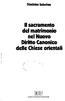 II sacramento del matrimonio nel Nuovo Diritto Canonico delle Chiese orientali