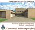 Classe CasaClima GOLD < 10 kwh/m 2 a. Nuova Scuola Primaria a 15 classi Edificio a impatto zero. Comune di Monteveglio (BO)