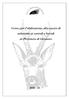 Corso per l abilitazione alla caccia di selezione ai cervidi e bovidi in Provincia di Grosseto