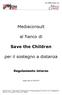 Mediaconsult. al fianco di. Save the Children. per il sostegno a distanza