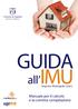 guida Manuale per il calcolo e la corretta compilazione Imposta Municipale Unica Comune di Capriolo f. apollonio & c.spa www.apollonio.